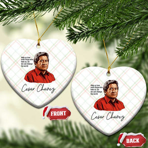 Cesar Chavez Quote Ceramic Ornament 31 March Celebration Day TS14 Print Your Wear