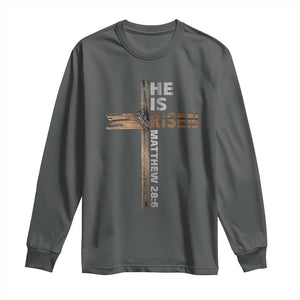 He is Risen Christian Long Sleeve Shirt Easter Cross Jesus Christian TS14 Dark Heather Print Your Wear