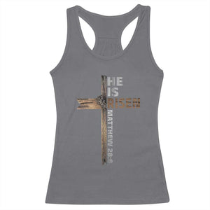 He is Risen Christian Racerback Tank Top Easter Cross Jesus Christian TS14 Charcoal Print Your Wear