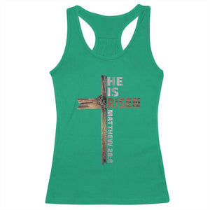 He is Risen Christian Racerback Tank Top Easter Cross Jesus Christian TS14 Irish Green Print Your Wear