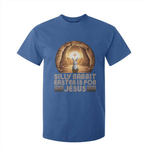Silly Rabbit Easter Is For Jesus T Shirt For Kid Christian Jesus Easter TS14 Royal Blue Print Your Wear