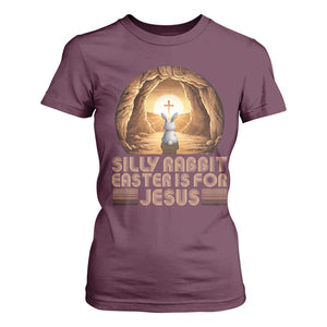 Silly Rabbit Easter Is For Jesus T Shirt For Women Christian Jesus Easter TS14 Maroon Print Your Wear