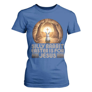 Silly Rabbit Easter Is For Jesus T Shirt For Women Christian Jesus Easter TS14 Royal Blue Print Your Wear