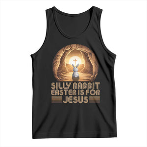Silly Rabbit Easter Is For Jesus Tank Top Christian Jesus Easter TS14 Black Print Your Wear