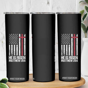 He Is Rise Skinny Tumbler Christian American Flag Easter Bible Verse TS14 Print Your Wear
