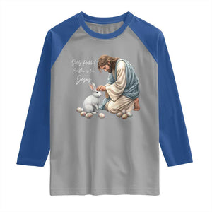 Silly Rabbit Easter Is For Jesus Raglan Shirt Christian Easter Religious TS14 Sport Gray Royal Print Your Wear