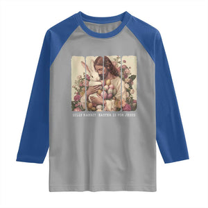 Silly Rabbit Easter Is For Jesus Raglan Shirt Christian Jeusus Floral Easter TS14 Sport Gray Royal Print Your Wear