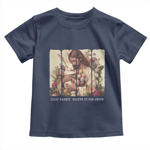 Silly Rabbit Easter Is For Jesus Toddler T Shirt Christian Jeusus Floral Easter TS14 Navy Print Your Wear