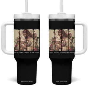 Silly Rabbit Easter Is For Jesus Tumbler With Handle Christian Jeusus Floral Easter TS14 One Size: 40 oz Black Print Your Wear