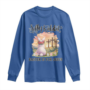 Silly Rabbit Easter Is For Jesus Long Sleeve Shirt Christian Easter TS14 Royal Blue Print Your Wear