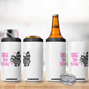 See Ya Soon Raccoon 4 in 1 Can Cooler Tumbler Funny Last Day Of School TS14 Print Your Wear