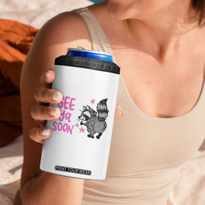 See Ya Soon Raccoon 4 in 1 Can Cooler Tumbler Funny Last Day Of School TS14 Print Your Wear