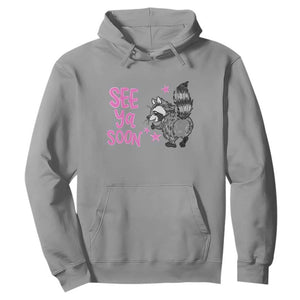 See Ya Soon Raccoon Hoodie Funny Last Day Of School TS14 Sport Gray Print Your Wear