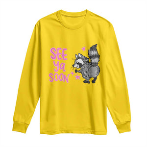 See Ya Soon Raccoon Long Sleeve Shirt Funny Last Day Of School TS14 Daisy Print Your Wear
