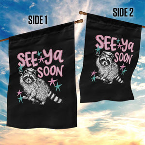 Funny Raccoon Graduation Garden Flag Senior Grad 2026 See Ya Soon TS14 Print Your Wear