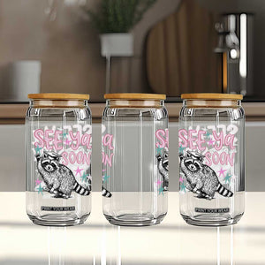 Funny Raccoon Graduation Glass Can Senior Grad 2026 See Ya Soon TS14 Print Your Wear
