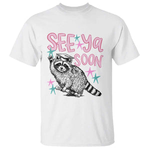 Funny Raccoon Graduation T Shirt Senior Grad 2026 See Ya Soon TS14 White Print Your Wear