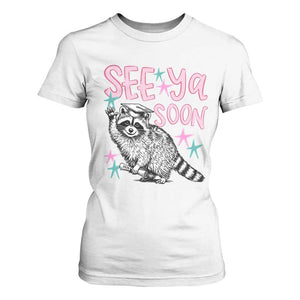 Funny Raccoon Graduation T Shirt For Women Senior Grad 2026 See Ya Soon TS14 White Print Your Wear