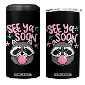 See Ya Soon 4 in 1 Can Cooler Tumbler Funny Raccoon Summer Last Day Of School TS14 One Size: 16 oz Black Print Your Wear