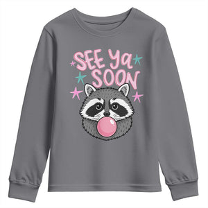 See Ya Soon Youth Sweatshirt Funny Raccoon Summer Last Day Of School TS14 Charcoal Print Your Wear
