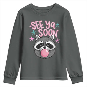 See Ya Soon Youth Sweatshirt Funny Raccoon Summer Last Day Of School TS14 Dark Heather Print Your Wear