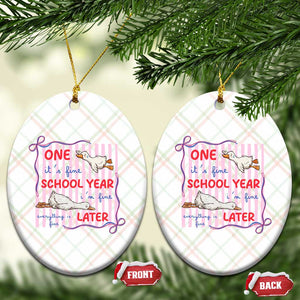 Striped One School Year Later Ceramic Ornament Funny Goose Teacher Summer TS14 Print Your Wear