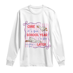 Striped One School Year Later Long Sleeve Shirt Funny Goose Teacher Summer TS14 White Print Your Wear