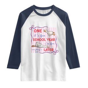 Striped One School Year Later Raglan Shirt Funny Goose Teacher Summer TS14 White Navy Print Your Wear