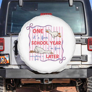 Striped One School Year Later Spare Tire Cover Funny Goose Teacher Summer TS14 No hole White Print Your Wear