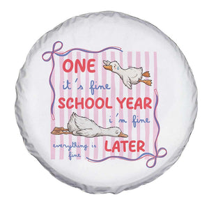 Striped One School Year Later Spare Tire Cover Funny Goose Teacher Summer TS14 Print Your Wear