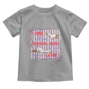Striped One School Year Later Toddler T Shirt Funny Goose Teacher Summer TS14 Sport Gray Print Your Wear