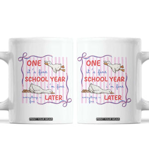 Striped One School Year Later Coffee Mug Funny Goose Teacher Summer TS14 White Print Your Wear