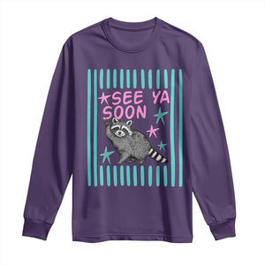 Striped Funny See Ya Soon Racoon Long Sleeve Shirt Last Day Of School Teacher TS14 Purple Print Your Wear