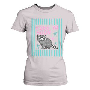 Striped Funny See Ya Soon Racoon T Shirt For Women Last Day Of School Teacher TS14 Ice Gray Print Your Wear