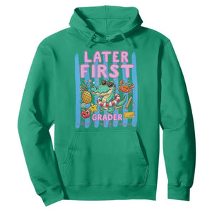 Later First Grader School's Out For Summer Hoodie Last Day Of School Later Gator Alligator TS14 Irish Green Print Your Wear