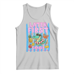 Later First Grader School's Out For Summer Tank Top Last Day Of School Later Gator Alligator TS14 Ash Print Your Wear