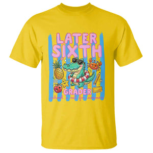 Later Sixth Grader School's Out For Summer T Shirt Last Day Of School Later Gator Alligator TS14 Daisy Print Your Wear
