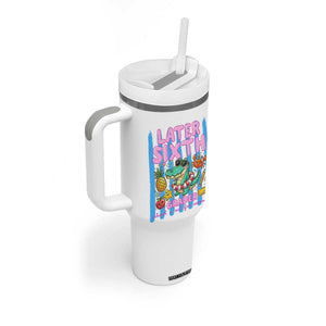 Later Sixth Grader School's Out For Summer Tumbler With Handle Last Day Of School Later Gator Alligator TS14 Print Your Wear