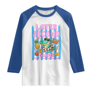Later Second Grader School's Out For Summer Raglan Shirt Last Day Of School Later Gator Alligator TS14 White Royal Print Your Wear