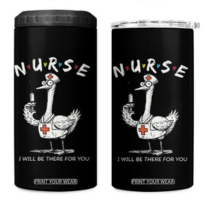 Funny Goose Nurse 4 in 1 Can Cooler Tumbler I Will Be There For You Nursing Lovers Humor TS14 One Size: 16 oz Black Print Your Wear