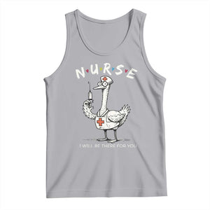 Funny Goose Nurse Tank Top I Will Be There For You Nursing Lovers Humor TS14 Athletic Heather Print Your Wear