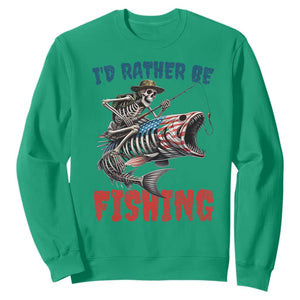 Funny Skeleton Fish Sweatshirt Id Rather Be Fishing Bass Fisherman Halloween TS14 Irish Green Print Your Wear