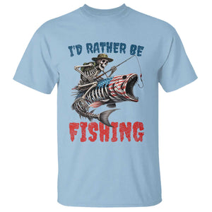 Funny Skeleton Fish T Shirt Id Rather Be Fishing Bass Fisherman Halloween TS14 Light Blue Print Your Wear