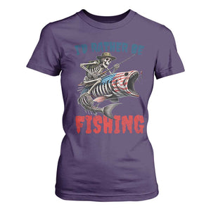 Funny Skeleton Fish T Shirt For Women Id Rather Be Fishing Bass Fisherman Halloween TS14 Purple Print Your Wear
