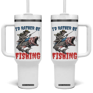 Funny Skeleton Fish Tumbler With Handle Id Rather Be Fishing Bass Fisherman Halloween TS14 One Size: 40 oz White Print Your Wear