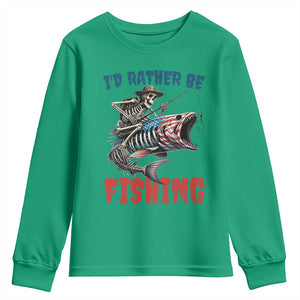 Funny Skeleton Fish Youth Sweatshirt Id Rather Be Fishing Bass Fisherman Halloween TS14 Irish Green Print Your Wear