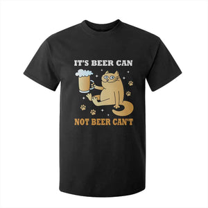 Funny Cat Drinking Beer T Shirt For Kid It Is Beer Can Not Beer Can Not Kitty Lovers TS14 Black Print Your Wear