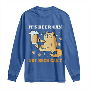 Funny Cat Drinking Beer Long Sleeve Shirt It Is Beer Can Not Beer Can Not Kitty Lovers TS14 Royal Blue Print Your Wear