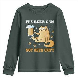 Funny Cat Drinking Beer Youth Sweatshirt It Is Beer Can Not Beer Can Not Kitty Lovers TS14 Dark Forest Green Print Your Wear
