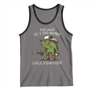 Y'all Mind If I Do Some Lollygaggin Tank Top Funny Cowboy Frog Western Animal Meme TS14 Deep Heather Black Print Your Wear